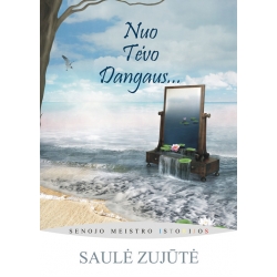 Saulė Zujūtė - Nuo tėvo dangaus